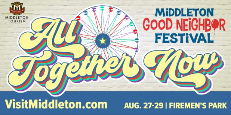 MIDDLETON GOOD NEIGHBOR FESTIVAL - Middleton Good Neighbor Festival