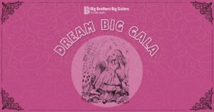 Dream BIG Gala